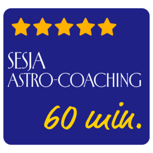Sesja Astro-Coaching - 60 minut